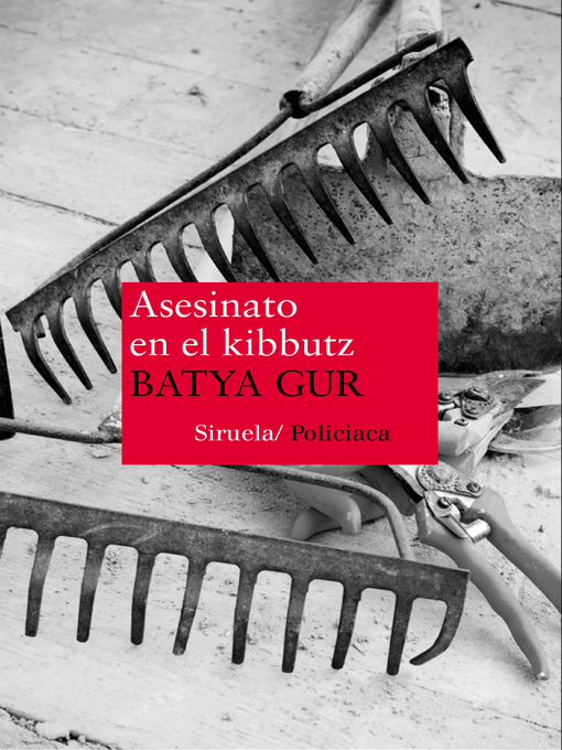 Title details for Asesinato en el kibbutz by Batya Gur - Available
